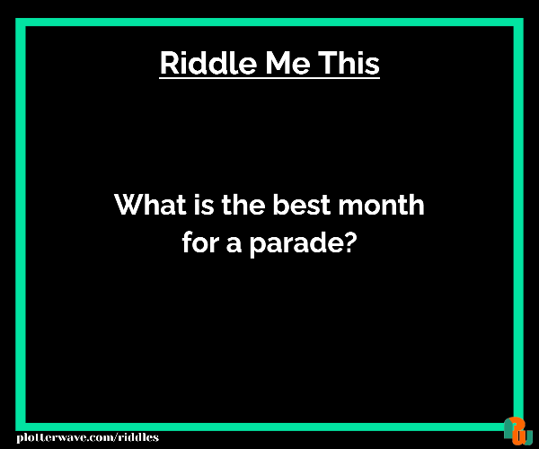 What is the best month for a parade?